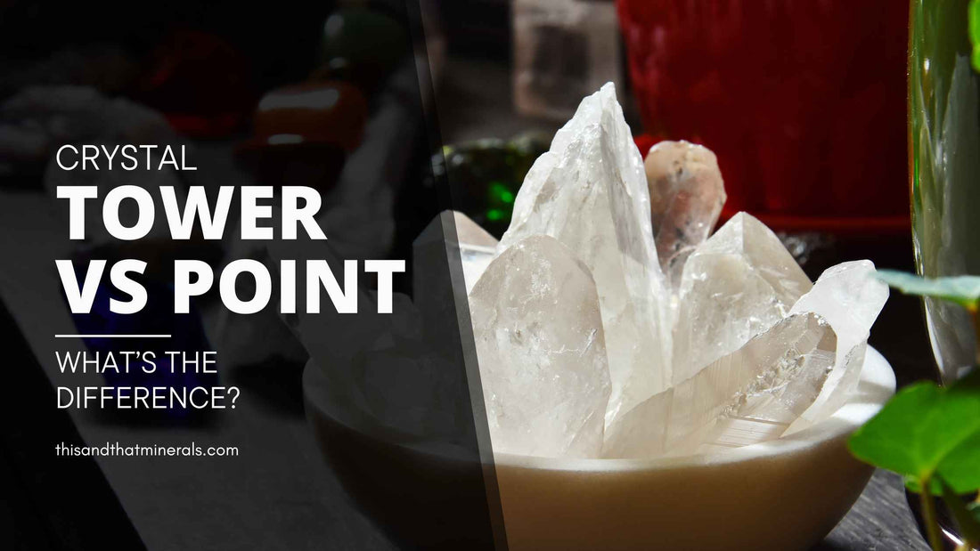 Crystal Tower Versus Point: What is the Difference?