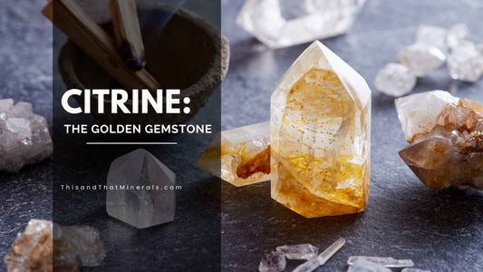 Citrine: The Golden Gemstone