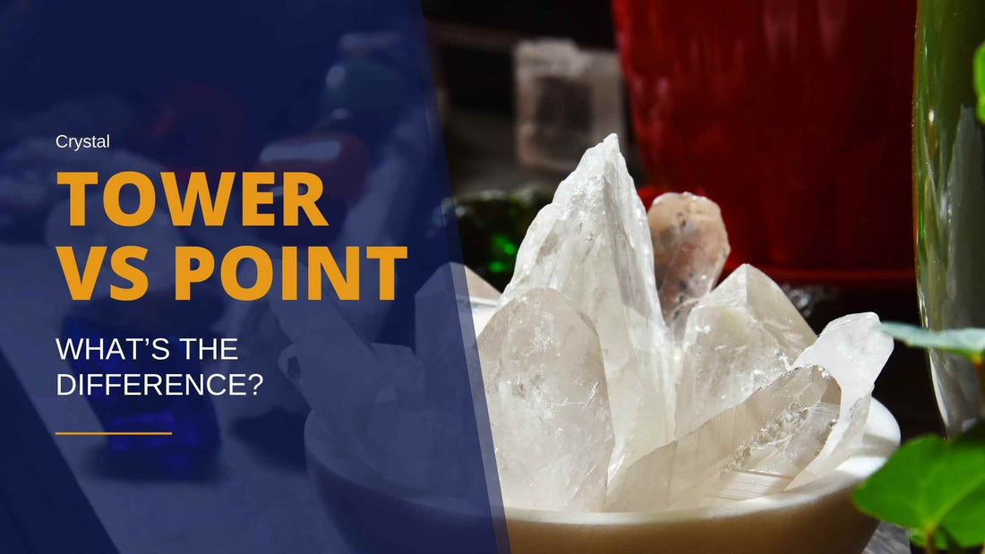 Crystal Tower Versus Point: What is the Difference?